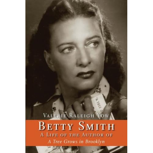 Betty Smith A Life of the Author of a Tree Grows in Brooklyn by