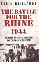 Battle For The Rhine 1944 (Cassell Military Paperbacks)