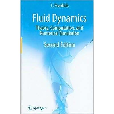 Fluid Dynamics Theory Computation And Numerical