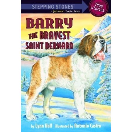 Barry: The Bravest Saint Bernard by Lynn Hall — Reviews, Discussion ...