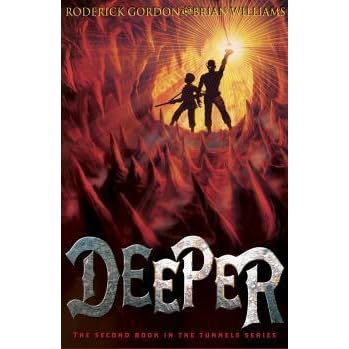Deeper Tunnels 2 By Roderick Gordon Reviews