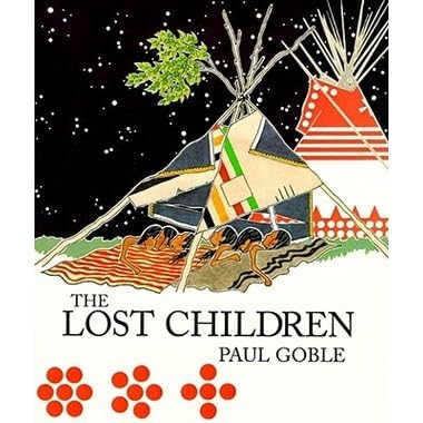 The Lost Children: The Boys Who Were Neglected by Paul Goble — Reviews