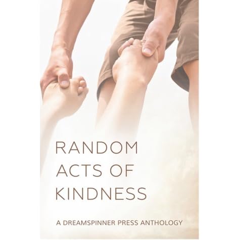 Random Acts of Kindness Anthology by Rebecca Long — Reviews, Discussion ...