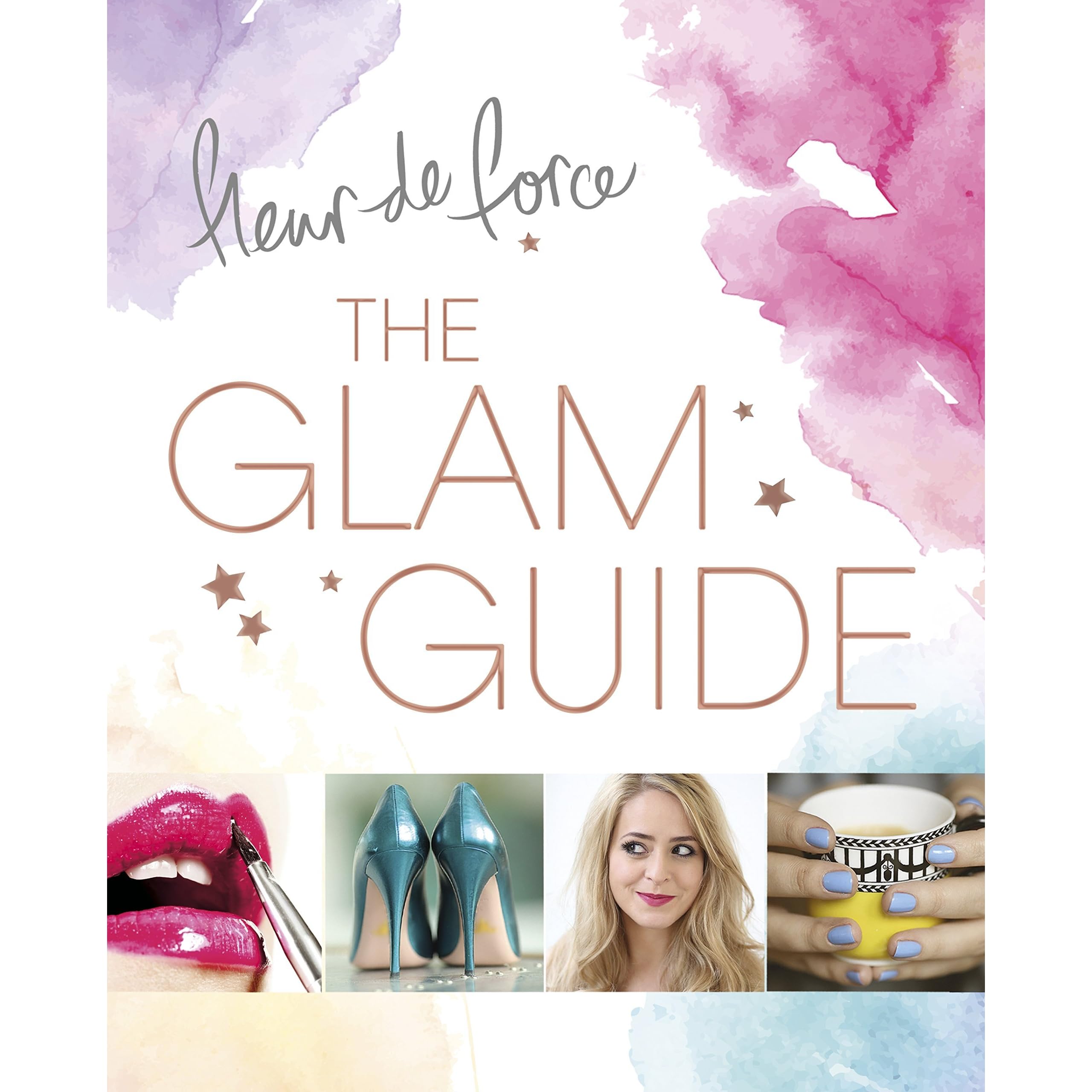 The Glam Guide by Fleur de Force — Reviews, Discussion, Lists