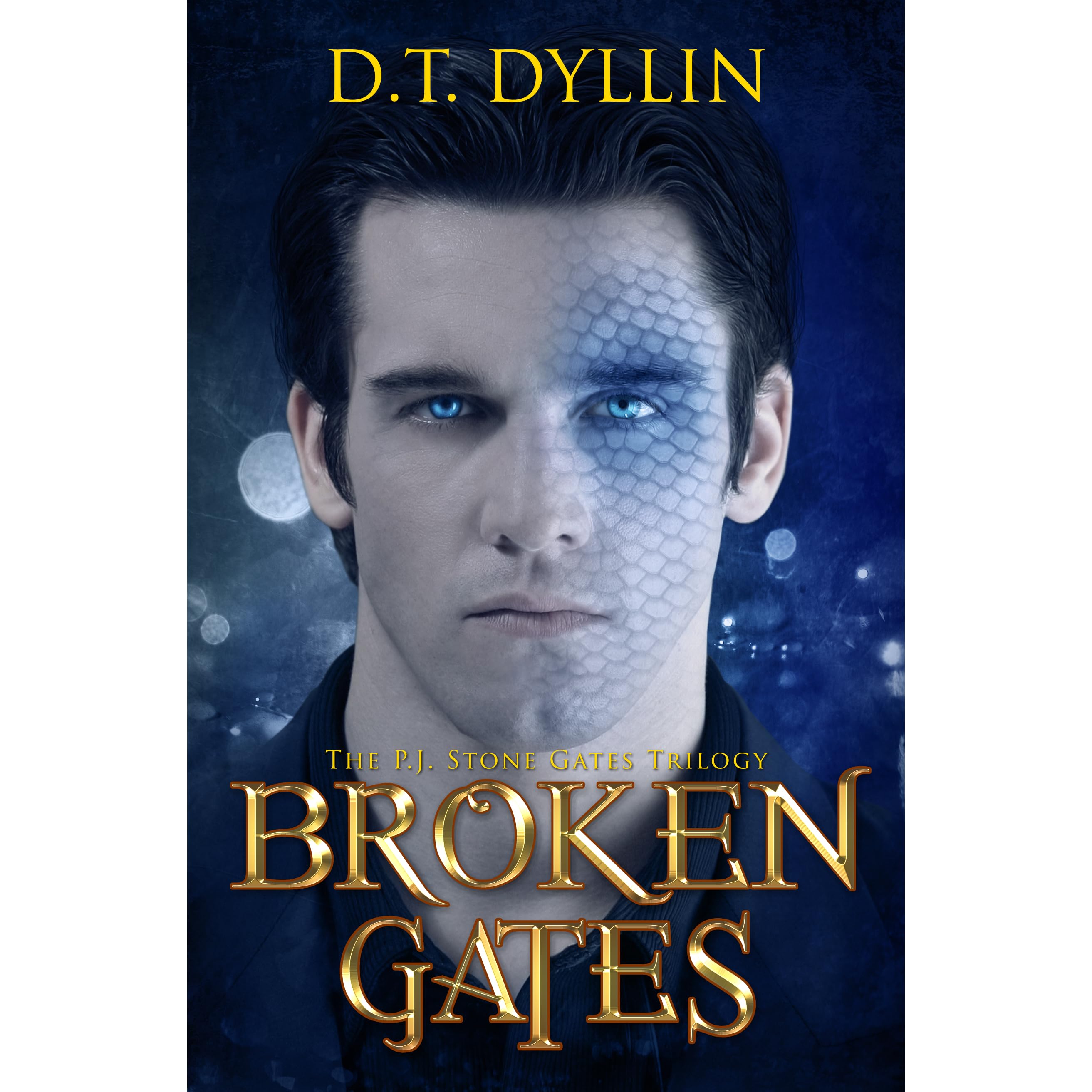 Broken Gates (The P.J. Stone Gates Trilogy 2) by D.T. Dyllin — Reviews