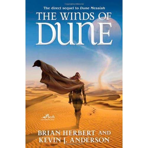 The Winds of Dune (Heroes of Dune, #2) by Brian Herbert — Reviews