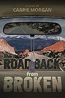 The Road Back From Broken