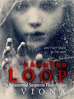 Haunted Loop