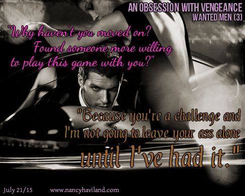 An Obsession With Vengeance Wanted Men 3 By Nancy